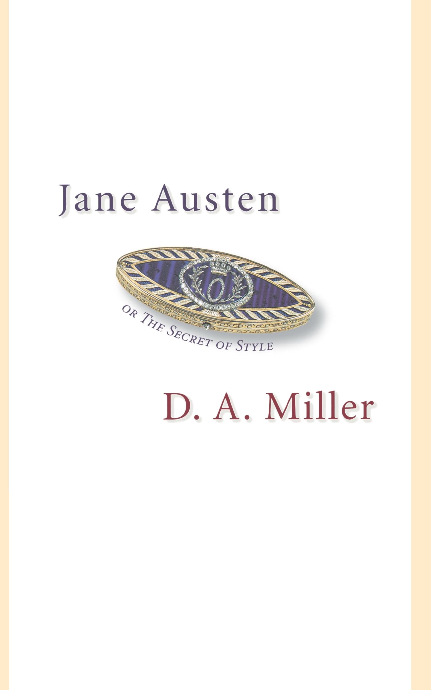 Jane Austen, or The Secret of Style,Used