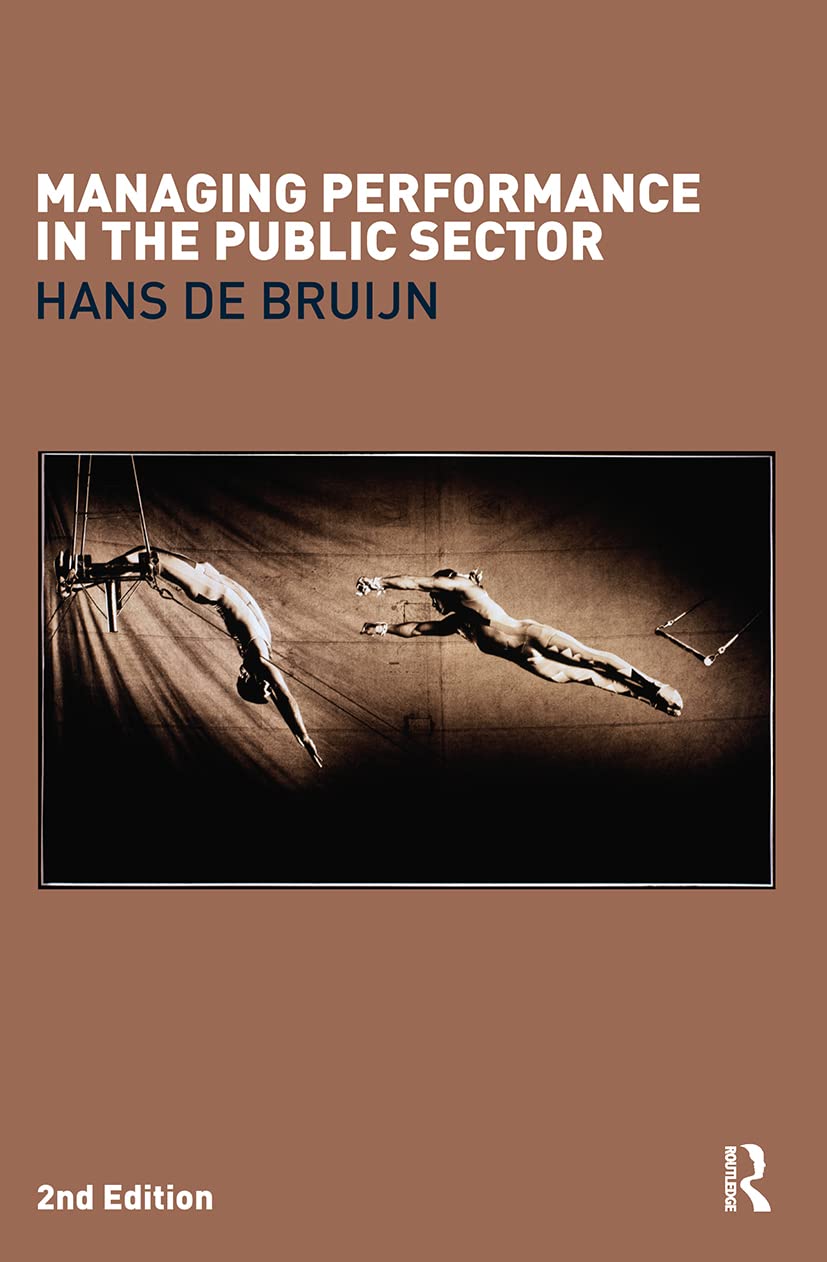 Managing Performance in the Public Sector,Used