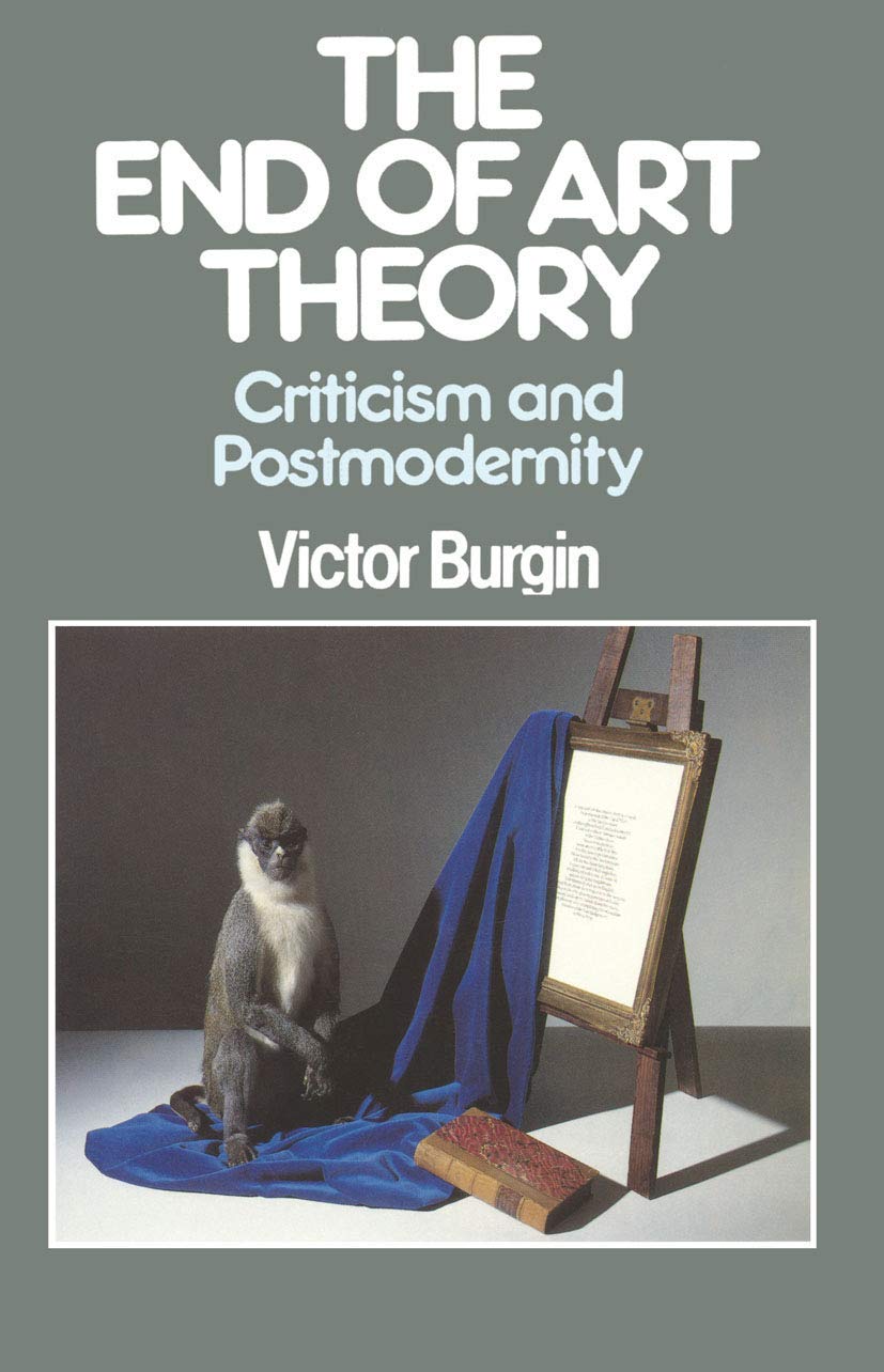 The End of Art Theory (Communications and Culture, 12),Used