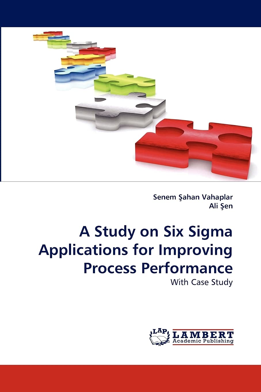 A Study on Six Sigma Applications for Improving Process Performance: With Case Study,Used