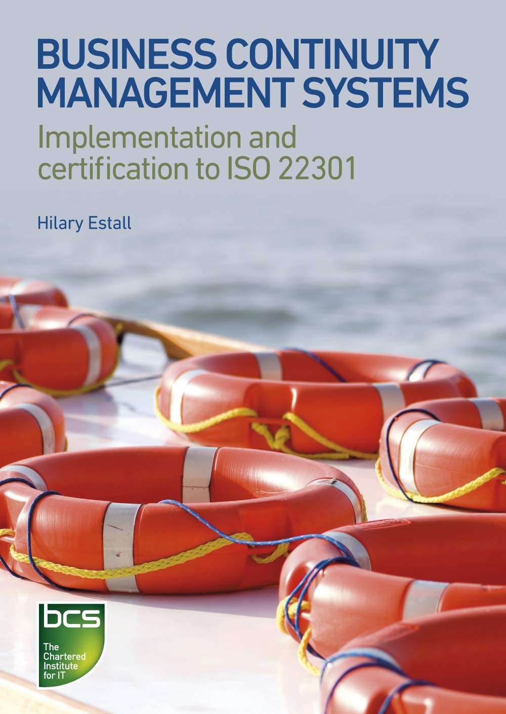 Business Continuity Management Systems: Implementation And Certification To Iso 22301,Used