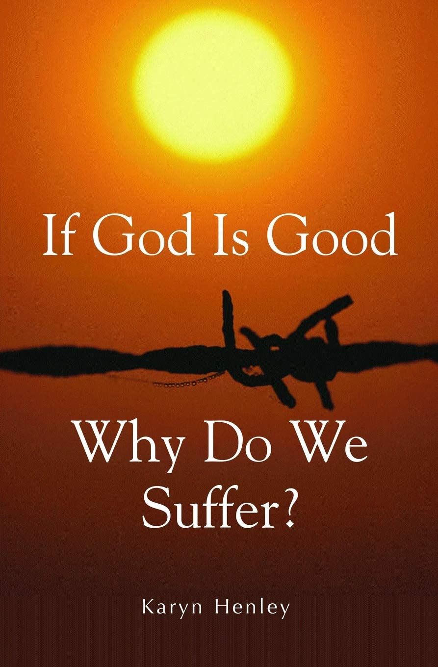 If God Is Good, Why Do We Suffer?,Used