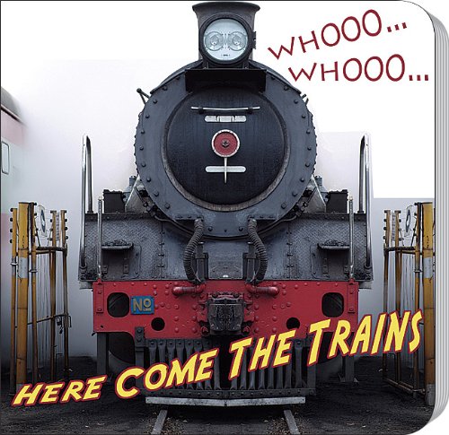 Whooo... Whooo... Here Come the Trains,Used