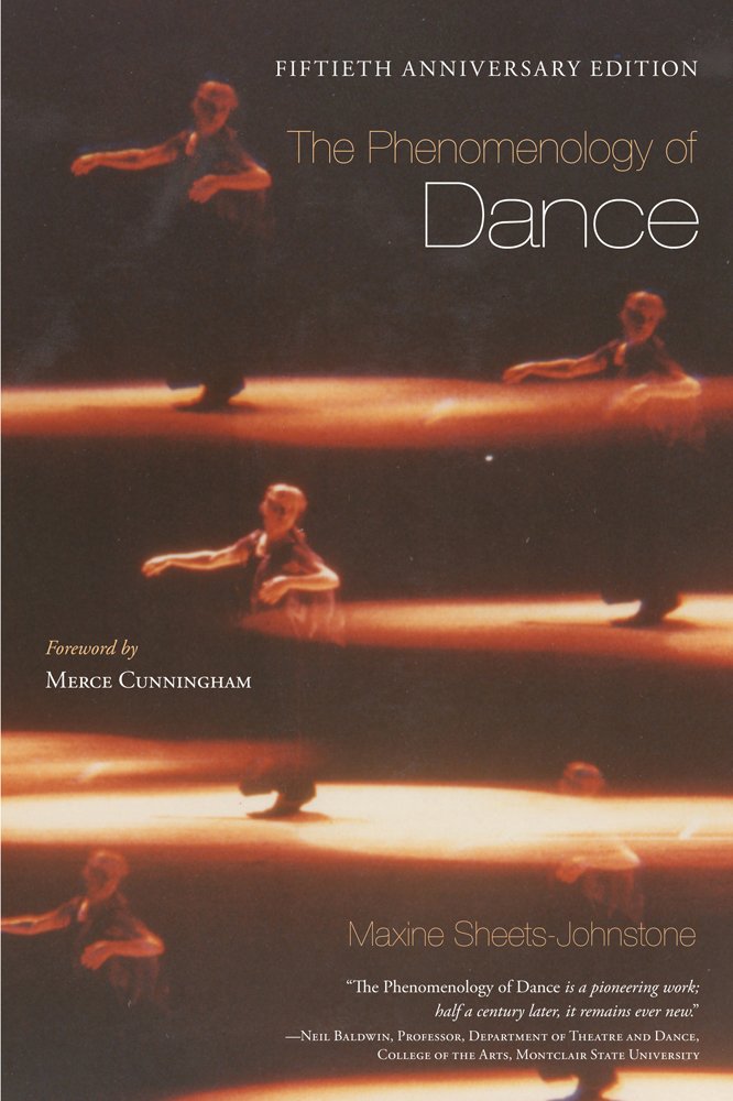 The Phenomenology of Dance,Used