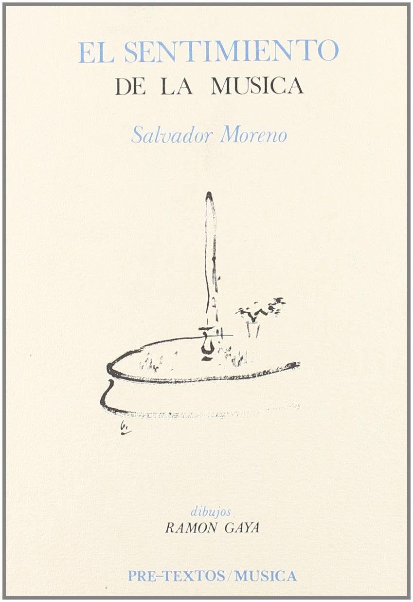 El sentimiento de la msica (La huella sonora) (Spanish Edition),Used