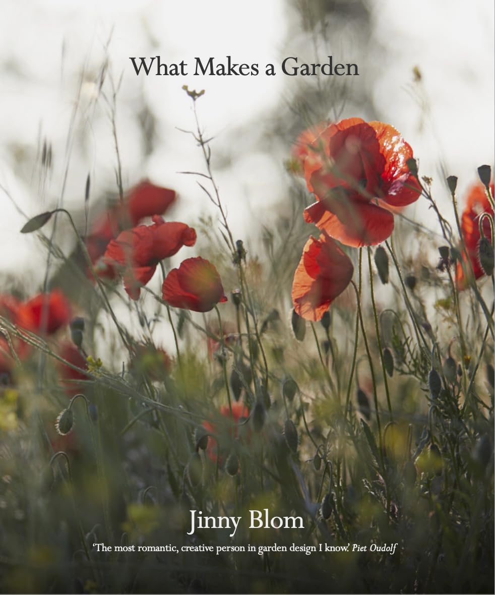 What Makes A Garden: A Considered Approach To Garden Design,Used
