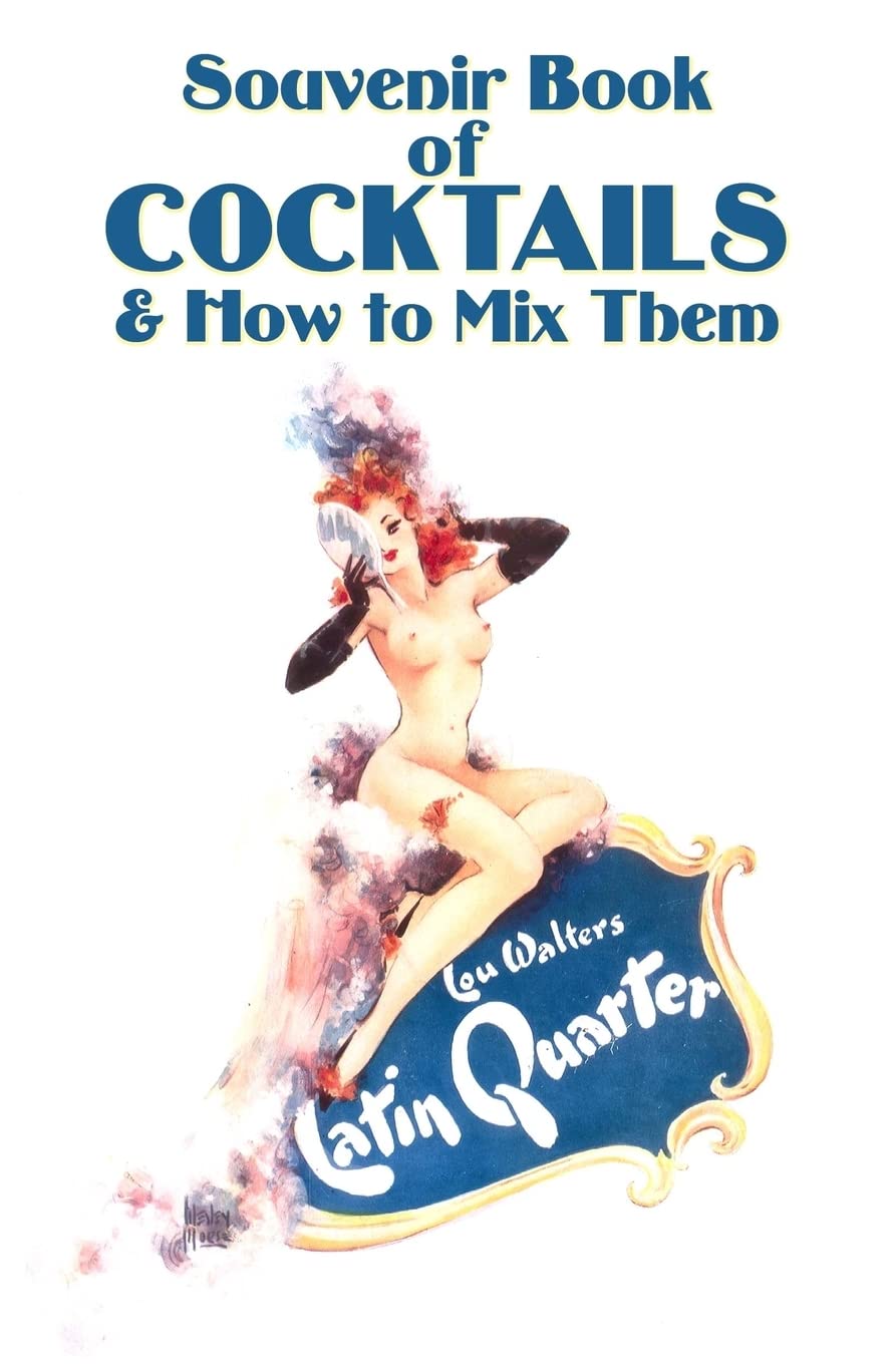 Latin Quarter Souvenir Book Of Cocktails & How To Mix Them,Used