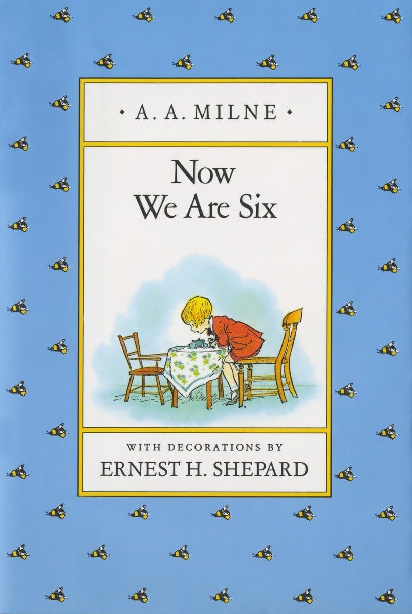 Now We Are Six (WinniethePooh),New