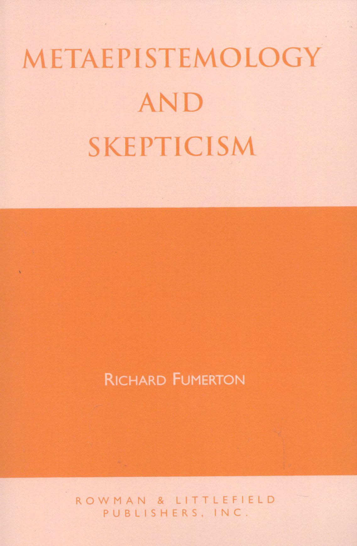 Metaepistemology And Skepticism,Used