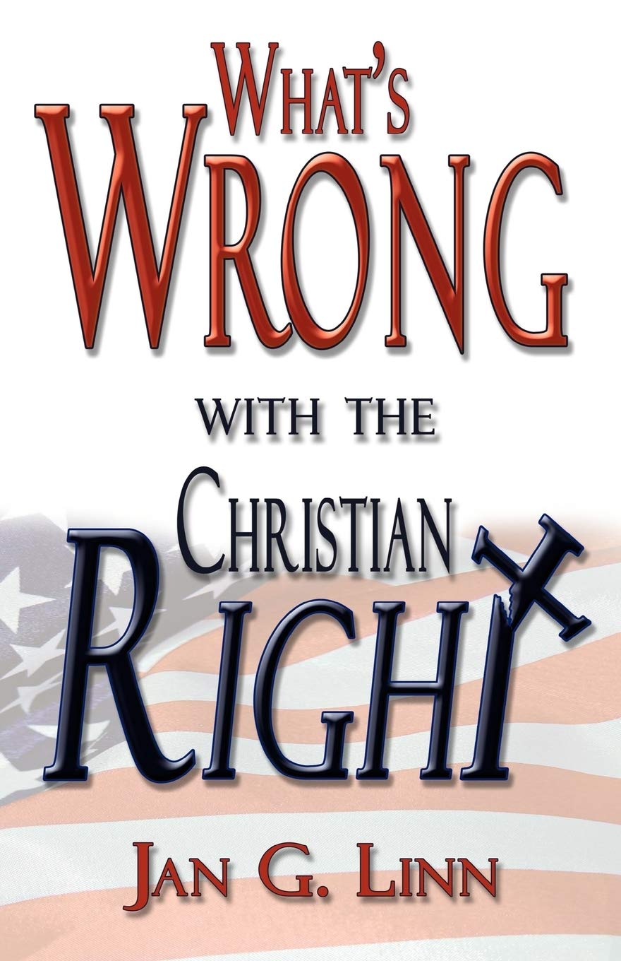 What's Wrong with the Christian Right,Used