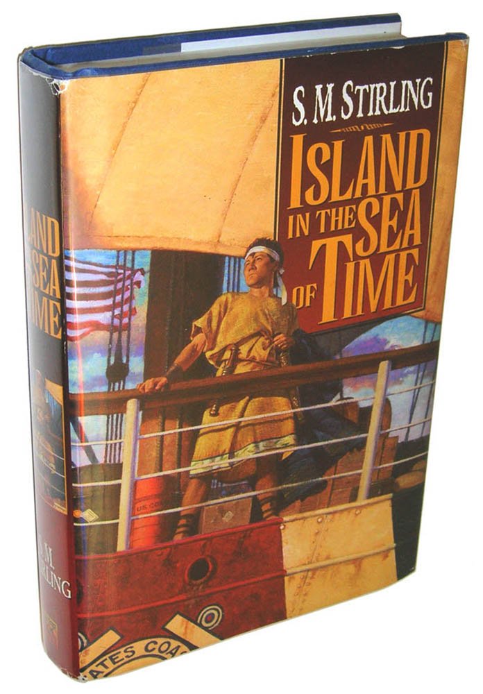 Island In The Sea Of Time (Book 1 In The Series)