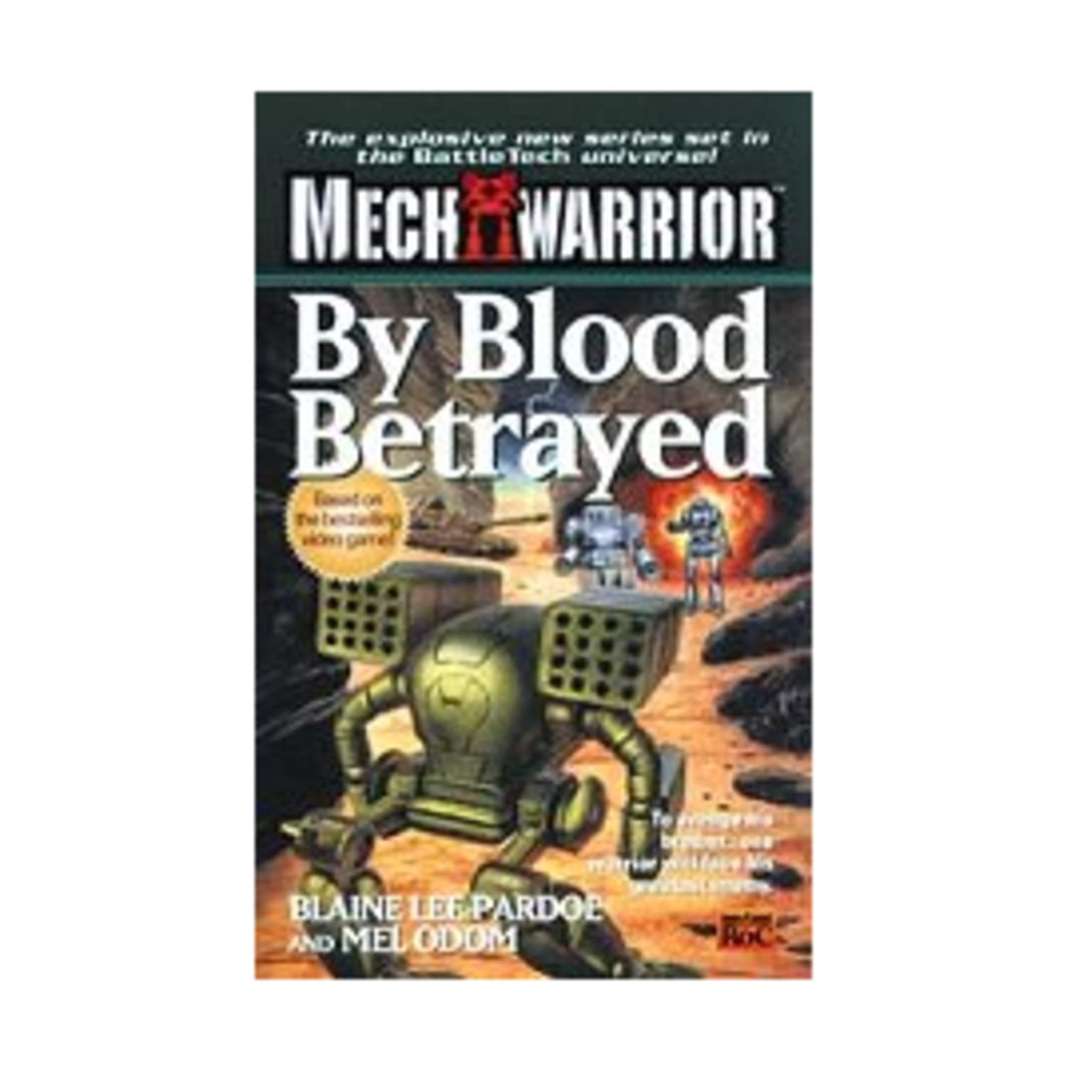 By Blood Betrayed (Mechwarrior 3),Used