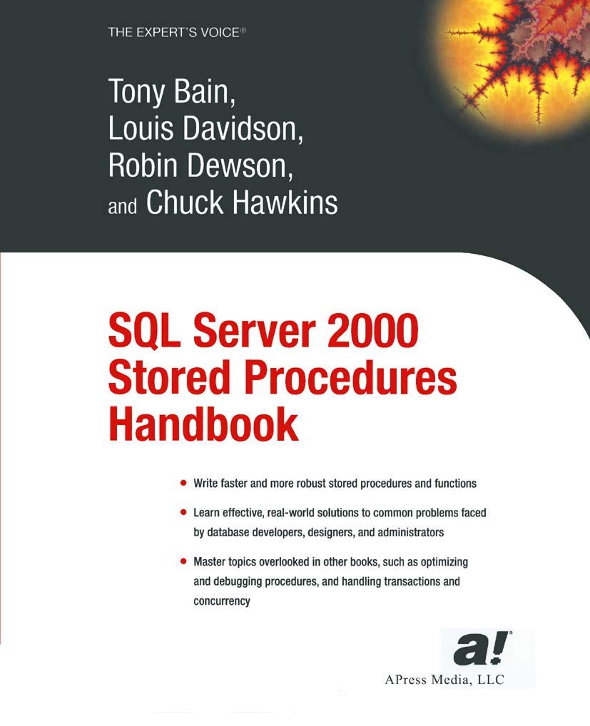 Sql Server 2000 Stored Procedures Handbook (Expert'S Voice)
