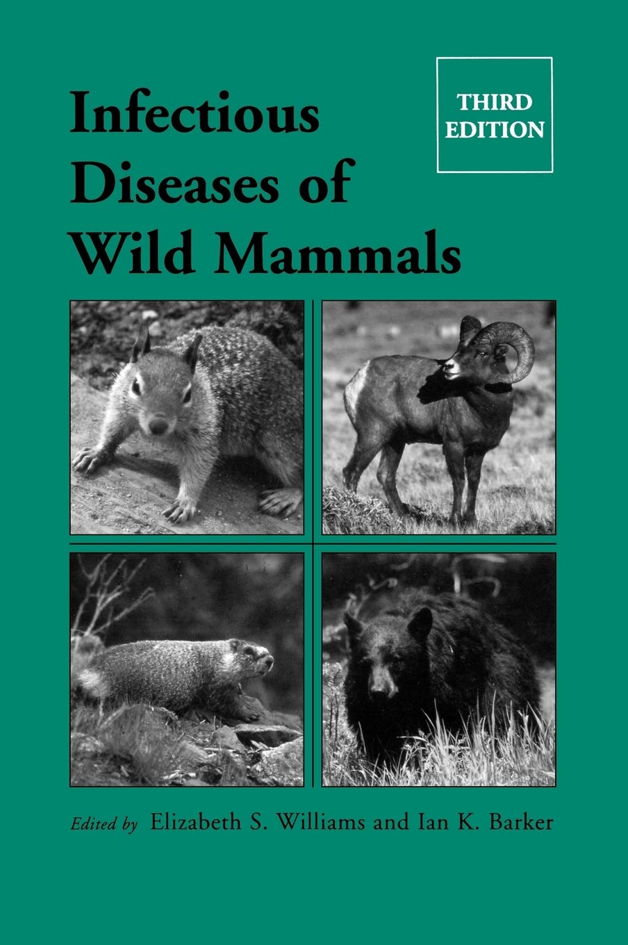 Infectious Diseases of Wild Mammals,New