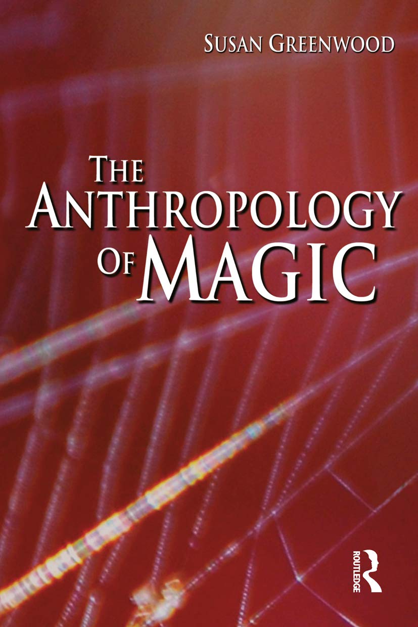 The Anthropology of Magic,Used