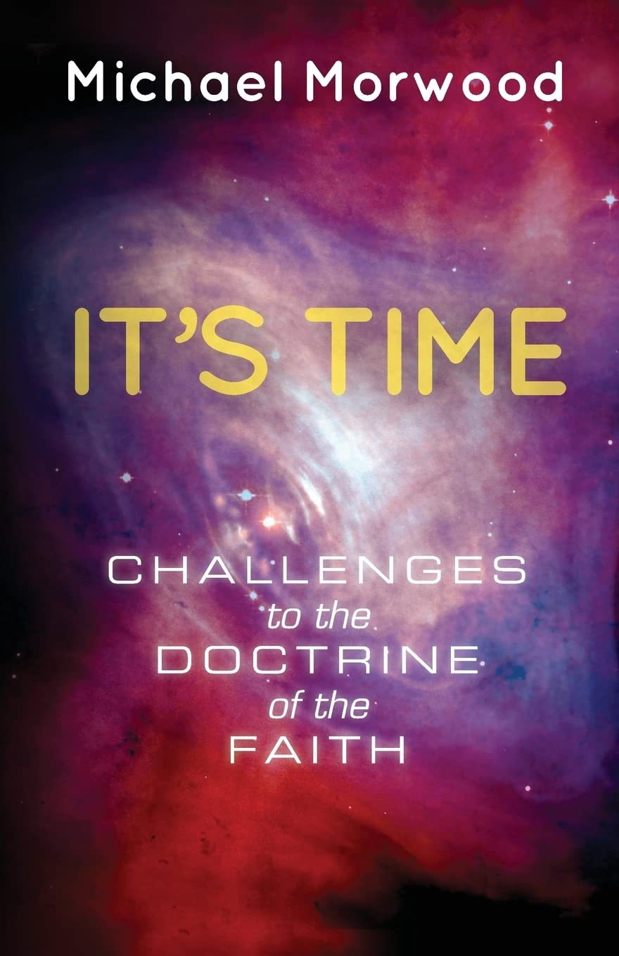 It's Time.: Challenges to the Doctrine of the Faith.,Used