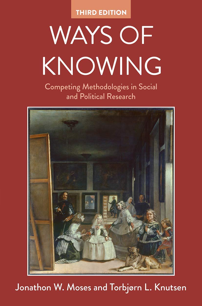Ways of Knowing: Competing Methodologies in Social and Political Research,Used