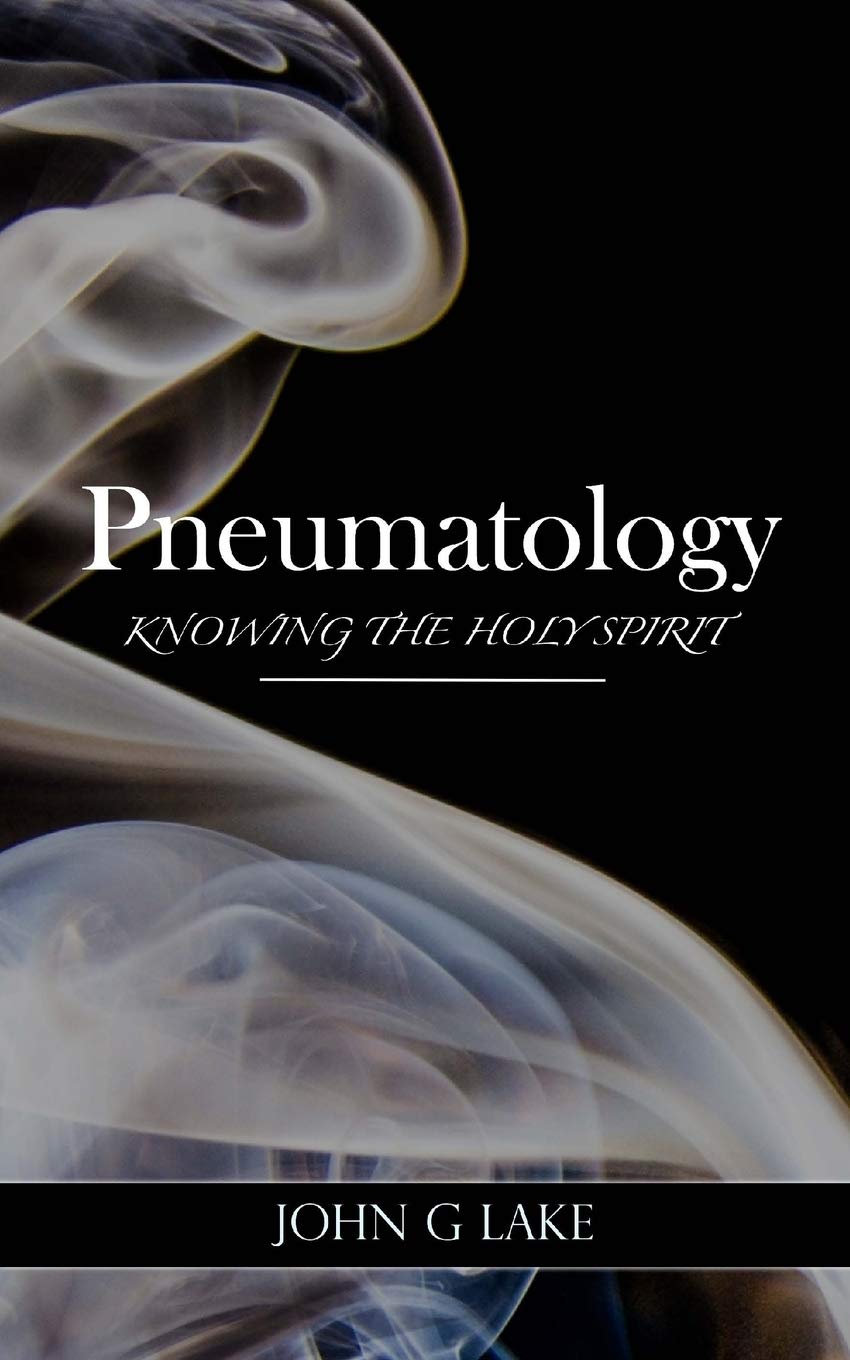 Pneumatology: Knowing the Holy Spirit,Used