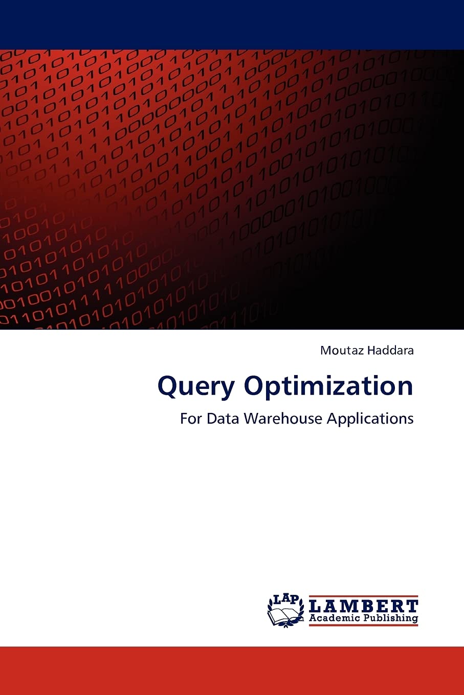 Query Optimization: For Data Warehouse Applications,Used