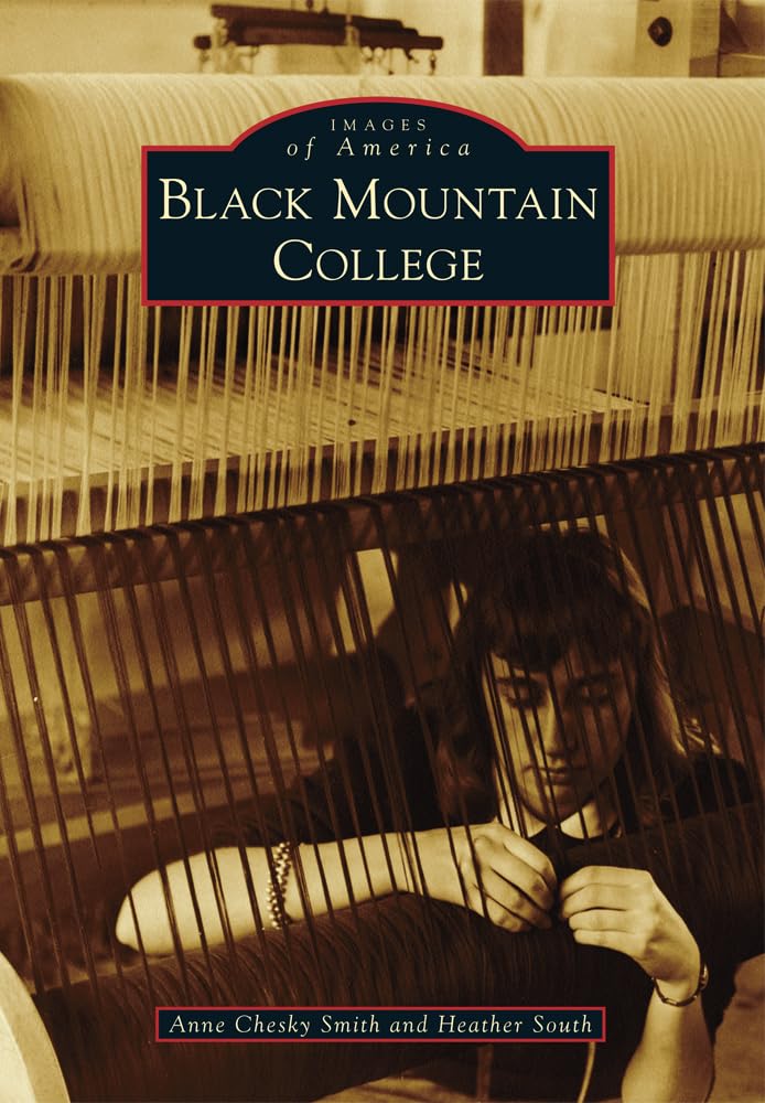 Black Mountain College (Images of America),Used