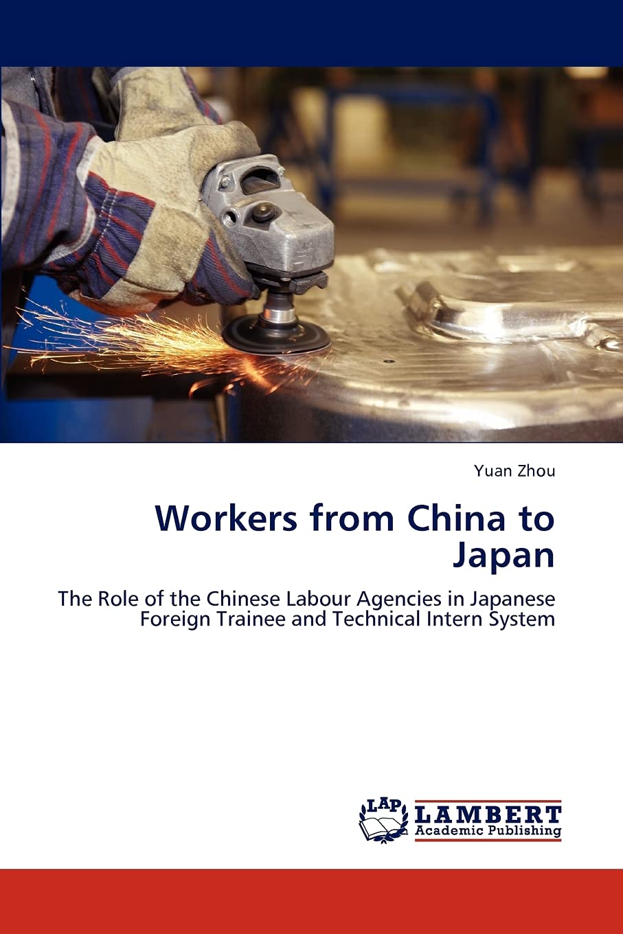 Workers from China to Japan: The Role of the Chinese Labour Agencies in Japanese Foreign Trainee and Technical Intern System,Used