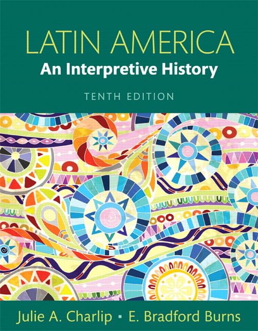 Latin America: An Interpretive History,Used