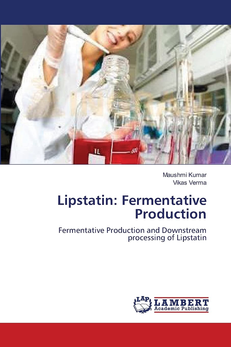 Lipstatin: Fermentative Production: Fermentative Production and Downstream processing of Lipstatin,Used