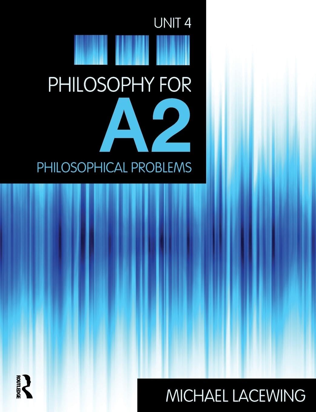 Philosophy for A2: Unit 4,Used