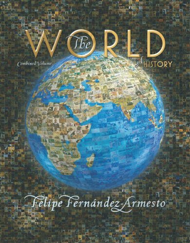 The World a History: Combined Volume,Used