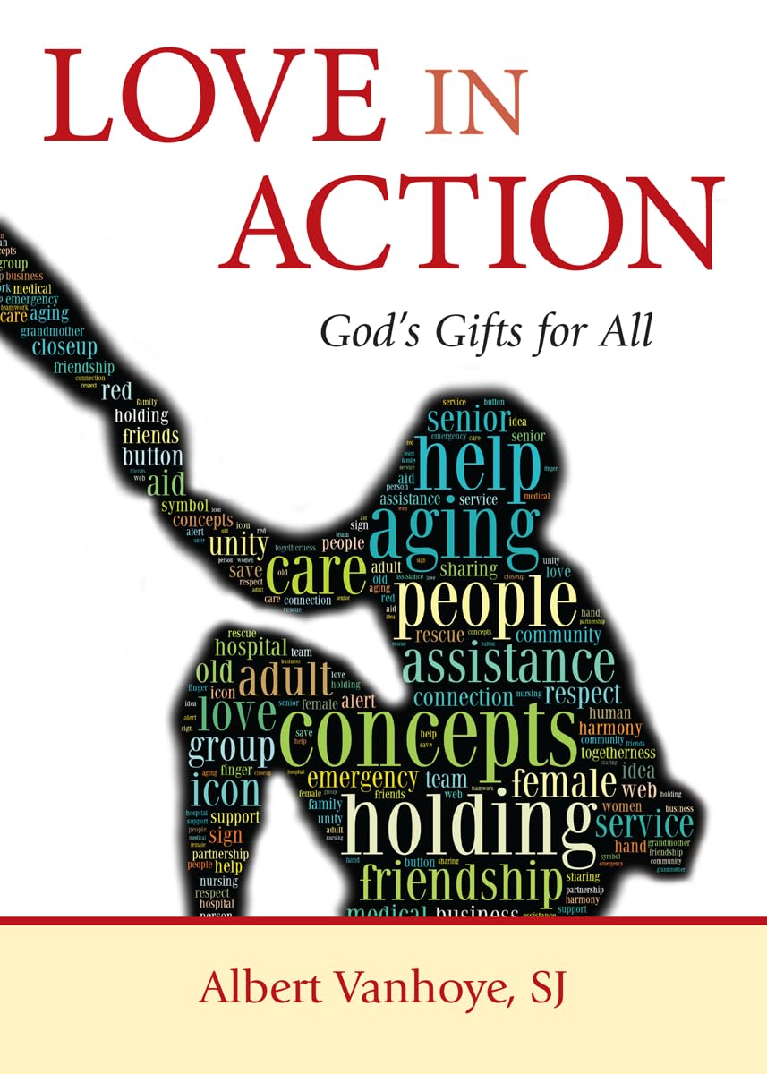 Love in Action: God's Gifts for All,Used