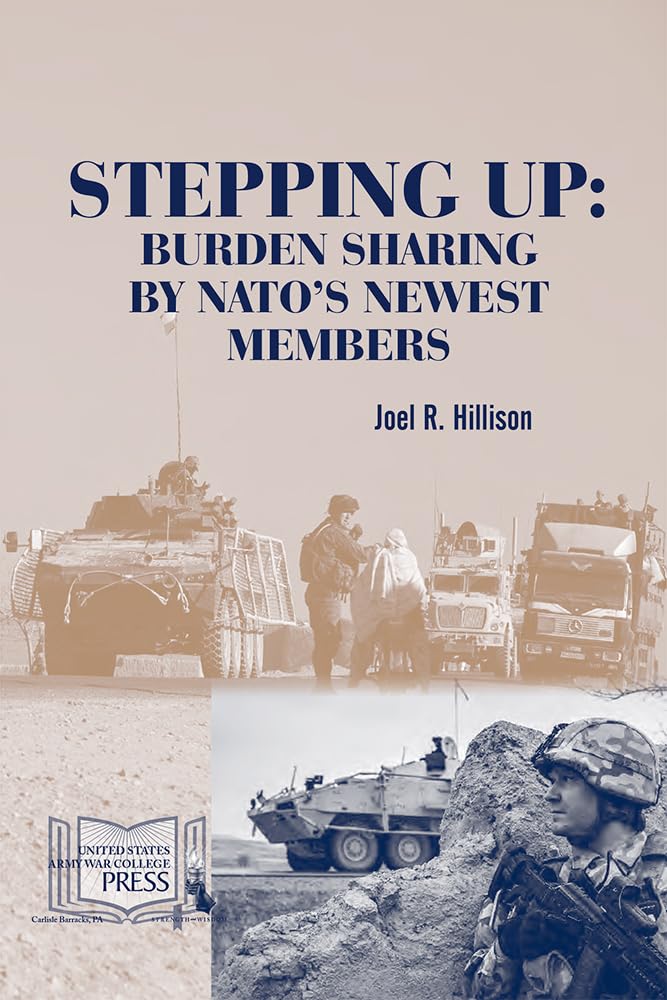Stepping Up: Burden Sharing by NATO's Newest Members,Used