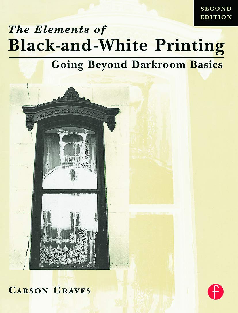 The Elements Of Black And White Printing,New