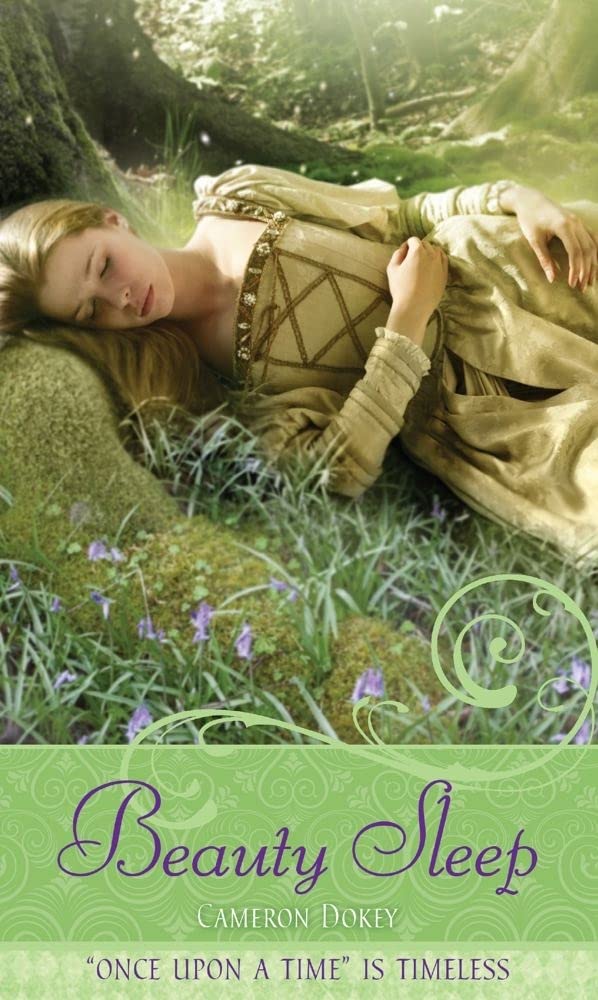 Beauty Sleep: A Retelling of 'Sleeping Beauty' (Once upon a Time),Used