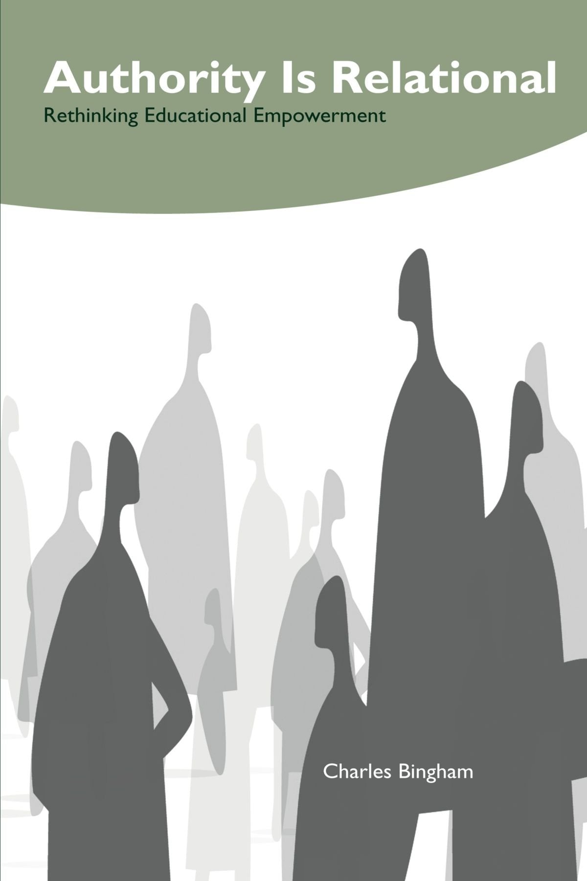 Authority Is Relational: Rethinking Educational Empowerment,New