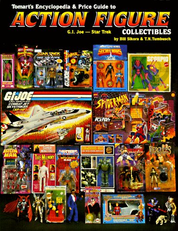 Tomarts Encyclopedia & Price Guide to Action Figure Collectibles, Vol. 2: G.I.Joe Thru Star Trek,Used