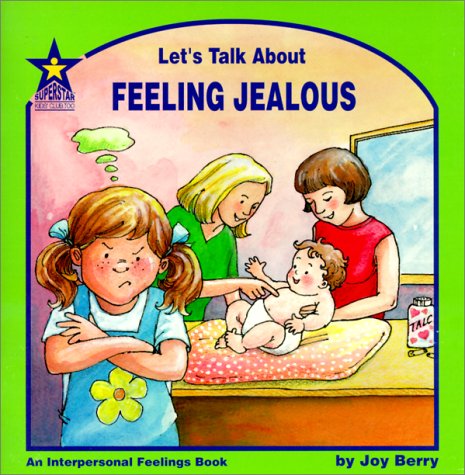 Let's Talk About Feeling Jealous: An Interpersonal Feelings Book (Let's Talk About, 58),Used