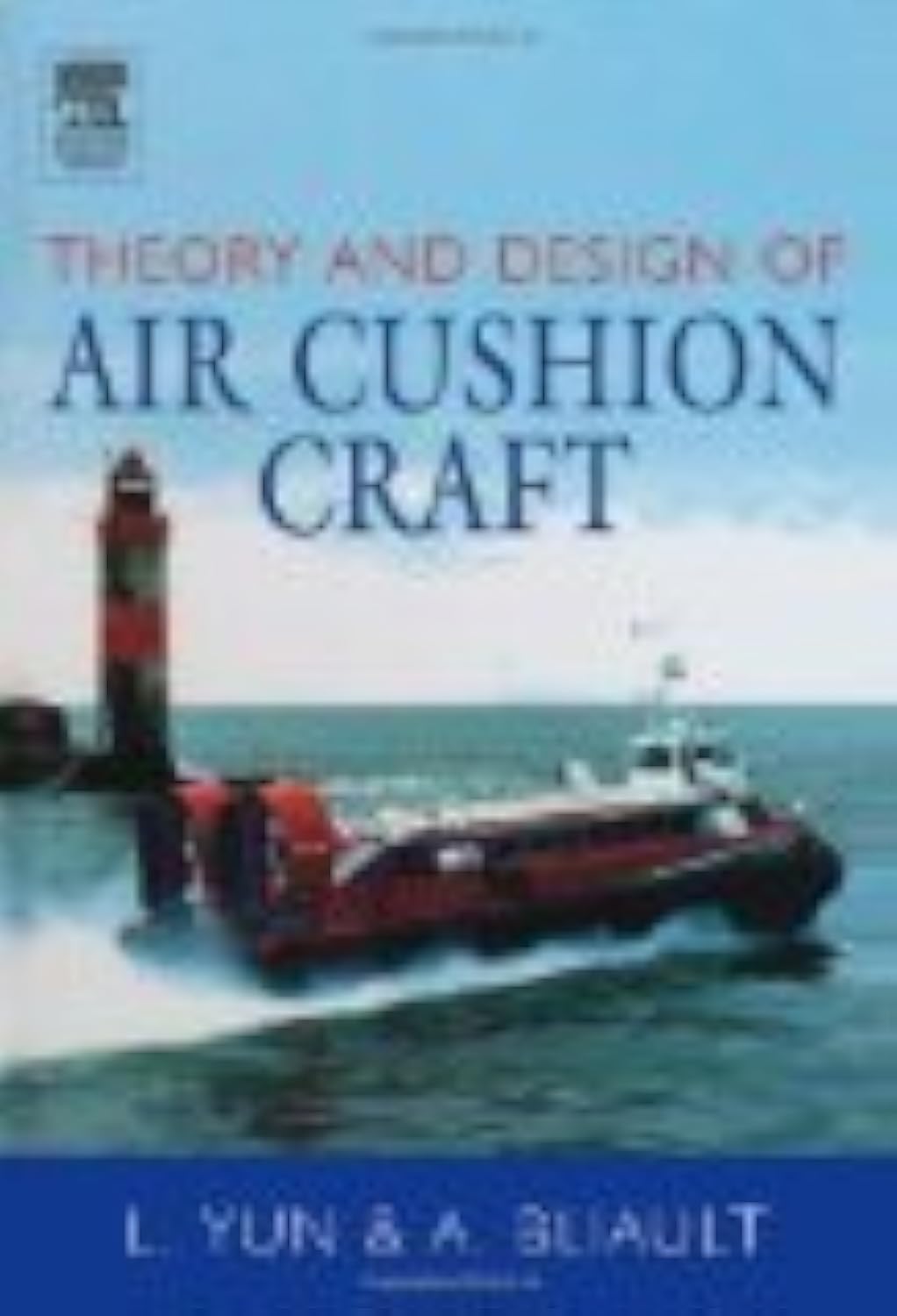 Theory and Design of Air Cushion Craft,Used