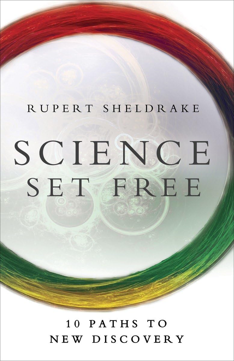 Science Set Free: 10 Paths To New Discovery,Used