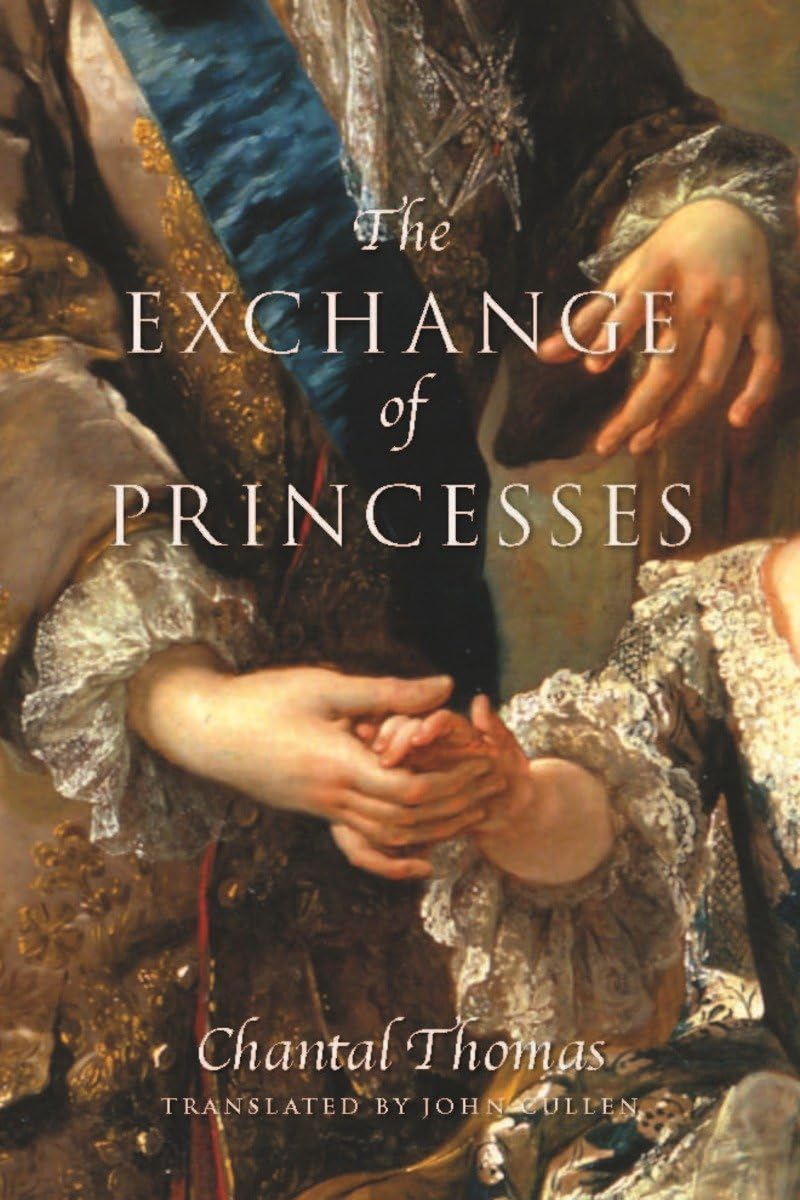 The Exchange of Princesses: A Novel,Used