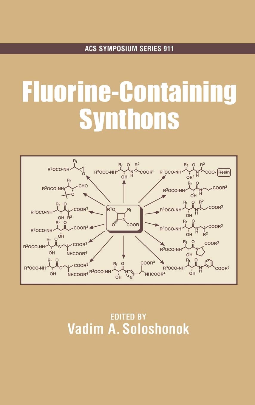 Fluorinecontaining Synthons (Acs Symposium Series),Used