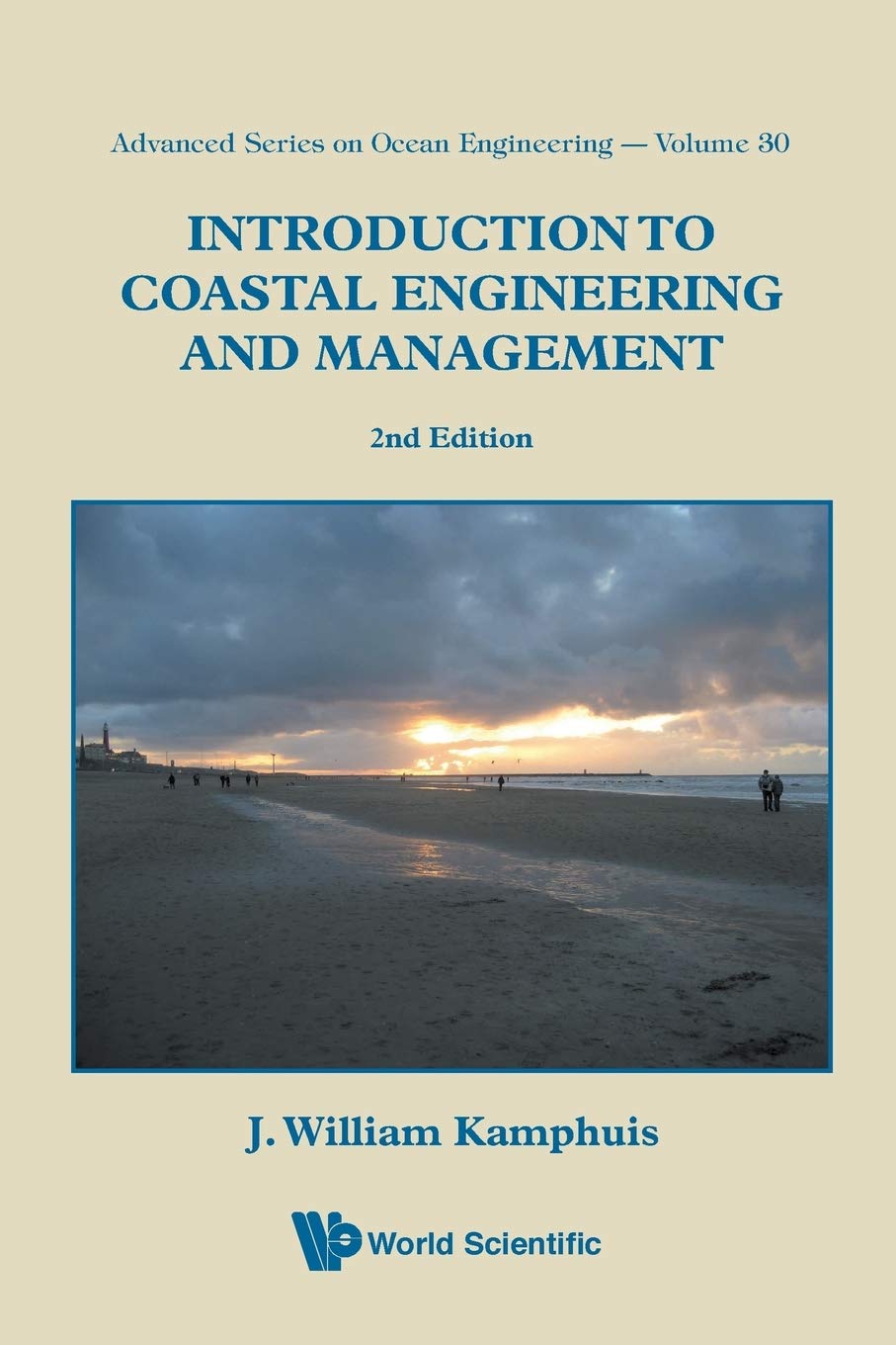 INTRODUCTION TO COASTAL ENGINEERING AND MANAGEMENT (2ND EDITION) (Advanced Ocean Engineering),Used