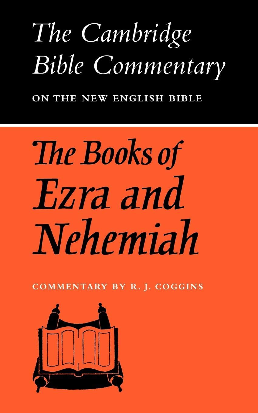 The Books of Ezra and Nehemiah (Cambridge Bible Commentaries on the Old Testament),Used