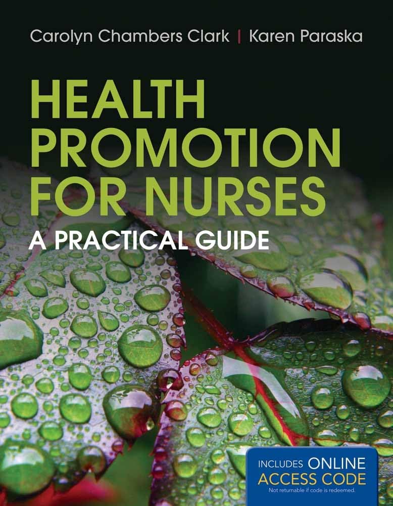 Health Promotion for Nurses: A Practical Guide,Used