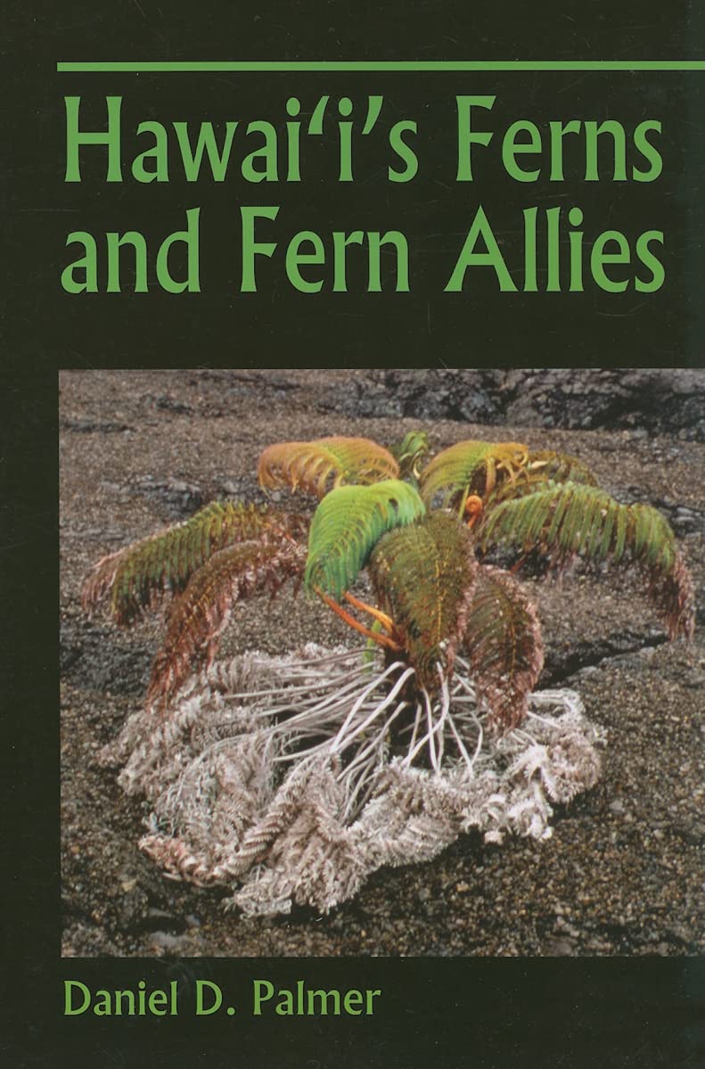 Hawaiis Ferns and Fern Allies,Used