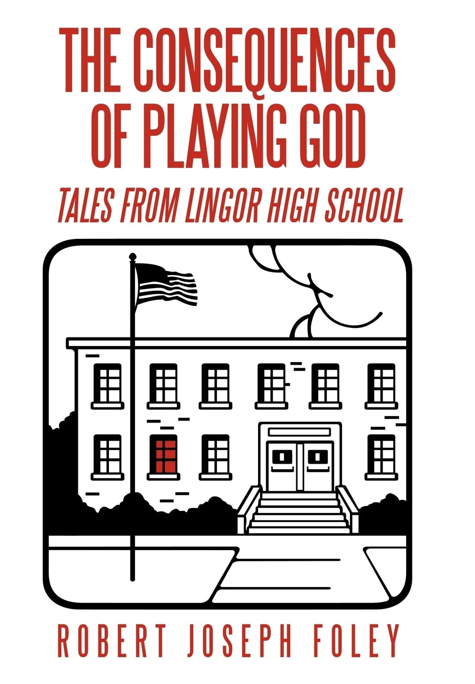 The Consequences Of Playing God: Tales From Lingor High School,Used
