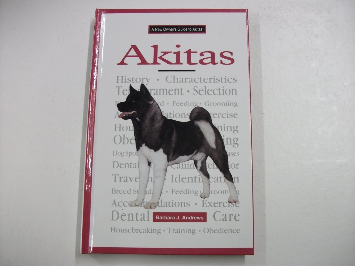 A New Owner's Guide to Akitas,Used