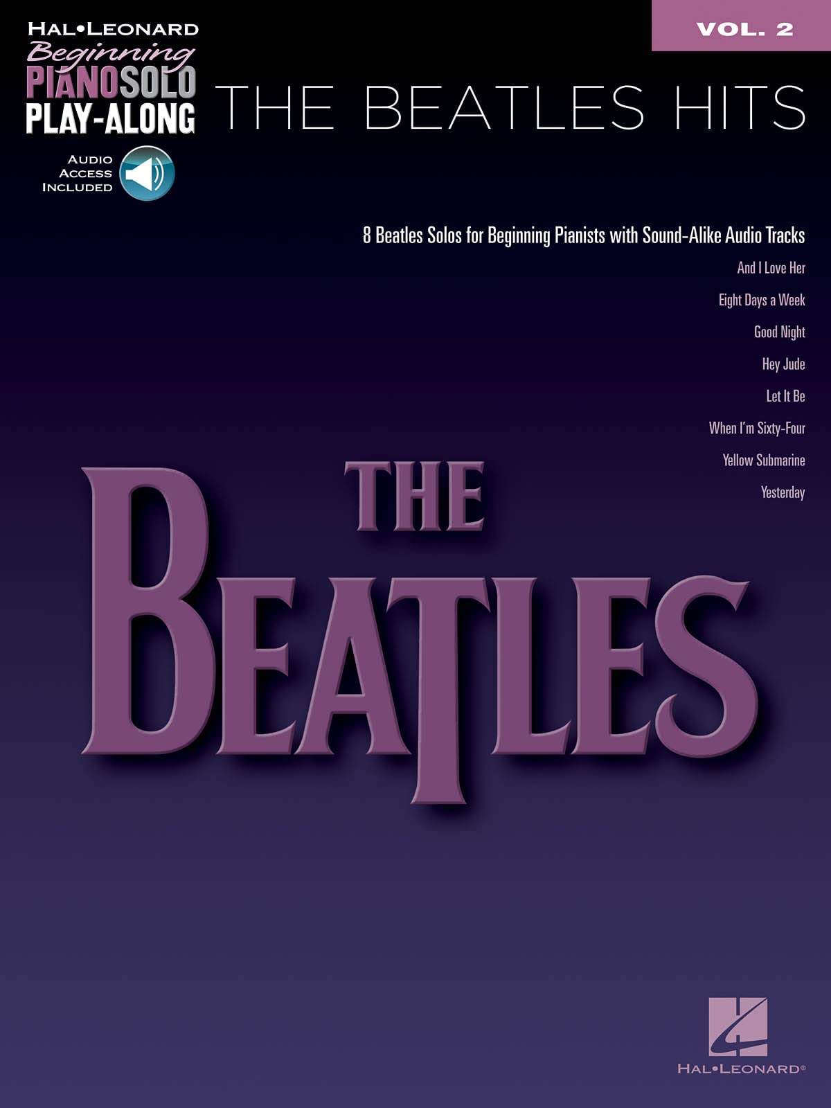 The Beatles Hits: Beginning Piano Solo PlayAlong Volume 2,Used