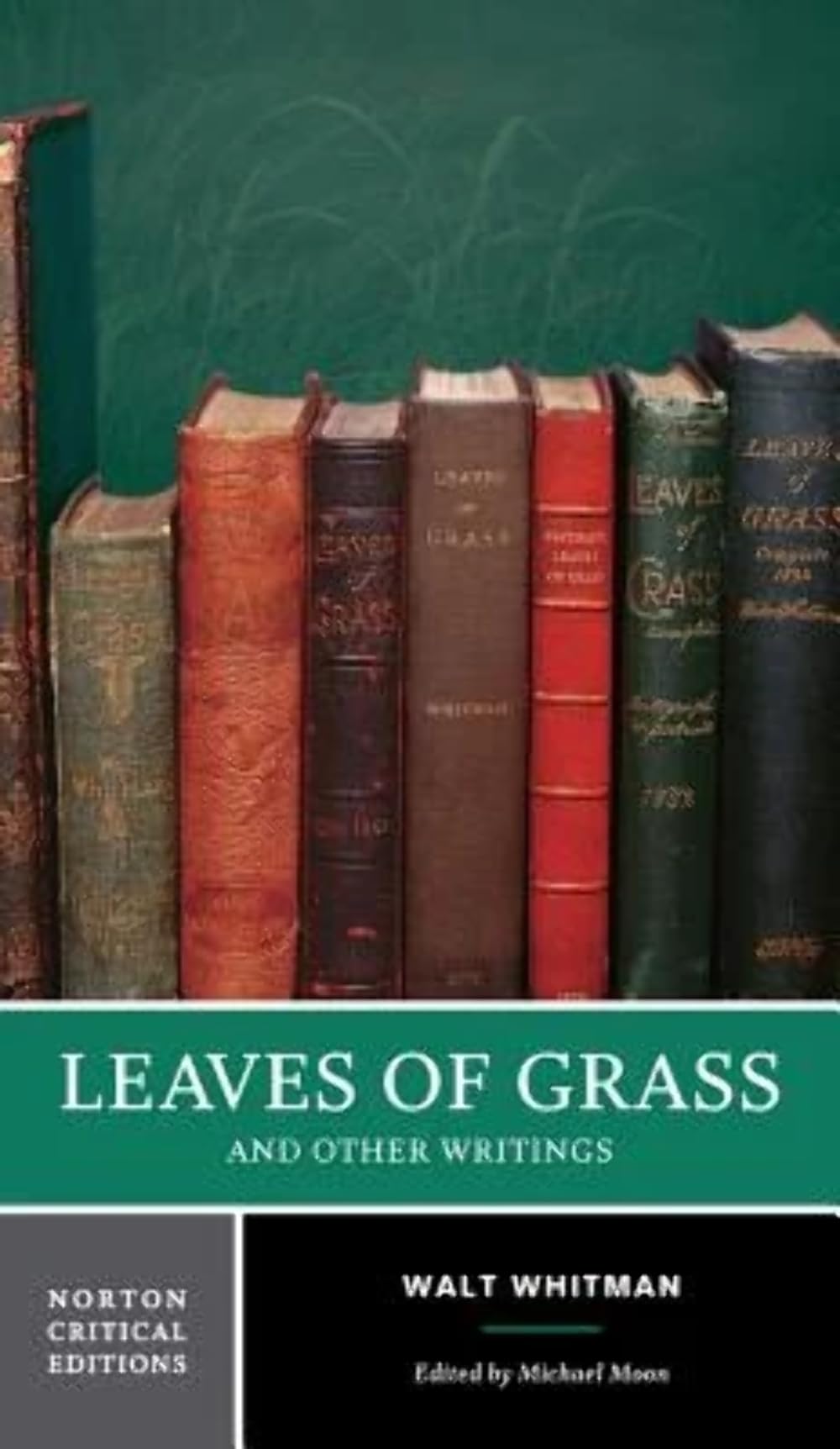 Leaves Of Grass: A Norton Critical Edition (Norton Critical Editions),New