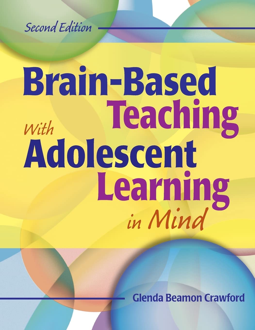 BrainBased Teaching With Adolescent Learning in Mind,Used