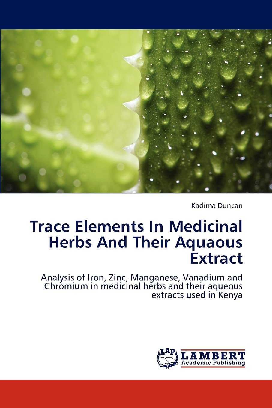 Trace Elements In Medicinal Herbs And Their Aquaous Extract: Analysis of Iron, Zinc, Manganese, Vanadium and Chromium in medicin,Used